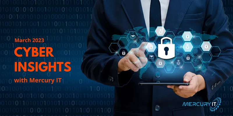 Cyber Insights March 2023